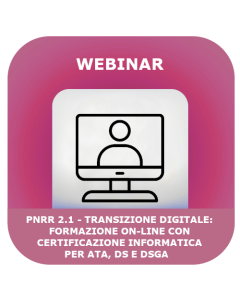 2.1 - Transizione digitale: formazione on-line con certificazione informatica per ATA, DS e DSGA 